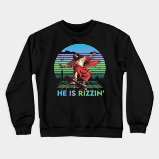 He Is Rizzin Funny Easter Day Jesus Riding Skateboard Crewneck Sweatshirt